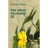 Une saison d'écrivains III