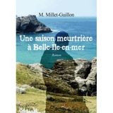 Une saison meurtrière à Belle-Ile-en-mer