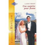 Une surprise pour Jenna : Collection : Harlequin horizon n° 1895