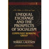 Unequal Exchange and the Prospects of Socialism