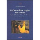 Un'incursione tragica nel comico. Topica dell'addio e del suicidio d'amore (Skené)