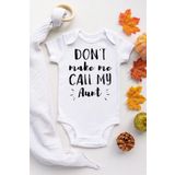 Unisex Bebek Beyaz Dont Make Me Call My Aunt Yazılı Kısa Kollu Çıtçıtlı Body makeme6N