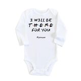 Unisex Bebek Beyaz I Will Be There For You Uzun Kollu Çıtçıtlı Body, 2-4 Yaş