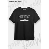 Unisex Oversize Kalıp Not Today Game Of Thrones Tasarım Baskılı Tshirt - Siyah - XL