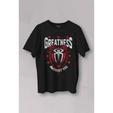 Unisex Tişört Greatness Roman Reigns Gym Spor Fitness Siyah Baskılı T-shirt