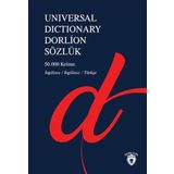 Universal Dictionary Dorlion Sözlük 50.000 Kelime İngilizce İngilizce Türkçe