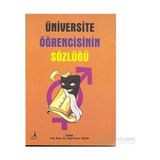 ÜNİVERSİTE ÖĞRENCİSİNİN SÖZLÜĞÜ - LATIF ONUR UĞUR