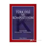 Üniversite Türk Dili ve Kompozisyon Dersleri - Kazım Yetiş - Kemal Yavuz - Necat Birinci