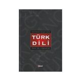 Üniversiteler İçin Türk Dili - Coşkun Ak