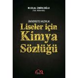 ÜNIVERSITEYE HAZIRLIK LISELER İÇIN KIMYA SÖZLÜĞÜ - M.CELAL İZMIRLIOĞLU