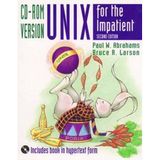 Unix for the Impatient, CD-ROM Version: CD-ROM incl. book in hypertext form, DynaText hypertext system for UNIX, Windows and macintosh and more.