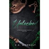 Unlocked: Un multimillonario oscuro ¿Por qué elegir el romance? (Los hombres de Bolt Corporation, libro tres)(European Spanish Edition) (Los hombres ... (European Spanish Edition), Band 3)