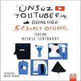 Ünsüz Youtuberın Günlüğü - Cesaret Oyunu 652417