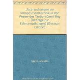 Untersuchungen zur Kompositionstechnik in den Pesrev des Tanburi Cemil Bey