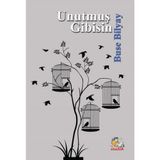 Unutmuş Gibisin - Buse Bilyay