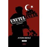 Unutulanlar: Devletin Gayri ve Resmi Çocukları - Aydın Benli