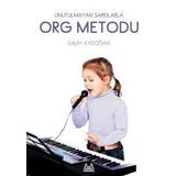Unutulmayan Şarkılarla Org Metodu - Salih Aydoğan