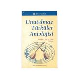 UNUTULMAZ TÜRKÜLER - GENEL