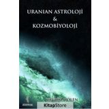 Uranian Astroloji ve Kozmobiyoloji - Devrim Dölen