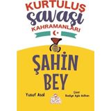 Uravas Store Şahin Bey - Kurtuluş Saşı Kahramanları
