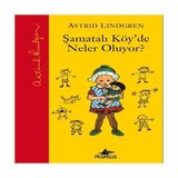 Uravas Store Şamatalı Köy'de Neler Oluyor (Ciltli)