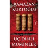 Uravas Store Üç Dinli Müminler