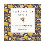Uravas Store Yeşilin Kızı Anne (Bez Ciltli)