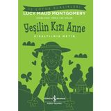 Uravas Store Yeşilin Kızı Anne - Kısaltılmış Metin