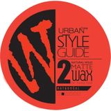 Urban Care Esnek Tutuş Doğal ve Mat Görünüm Sunan 100 ml Wax