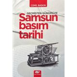 Ürün Yayınları Geçmişten Günümüze Samsun Basım Tarihi