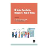 Ürünün Sembolik Değeri ve Kıtlık Algısı Gazi Kitabevi