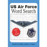 US Air Force Word Search Book: Word Searches with Easy to Read Print about the US Air Force, Military | 6x9 inches, 110 Pages | Gift for Vacations, Holidays and Free Time.