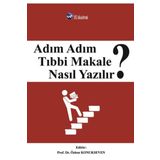 Us Akademi Adım Adım Tıbbi Makale Nasıl Yazılır