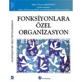 Us Akademi Fonksiyonlara Özel Organizasyon