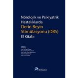 Us Akademi Nörolojik ve Psikiyatrik Hastalıklarda Derin Beyin Stimülasyonu (DBS) El Kitabı