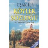 Uşak İli Köyler Sözlüğü - Mehmet Yaşar Ünal