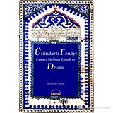 ÜSKÜDARLI FENAYI CENNET MEHMET EFENDI VE DİVANI - ABDULLAH AYDIN