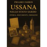 Ussana nello Stato Sardo. Storia, documenti, immagini