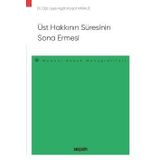 Ust Hakkinin Suresinin Sona Ermesi – Medeni Hukuk Monografileri –