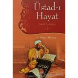 Üstad-ı Hayat - A. Ragıp Akyavaş