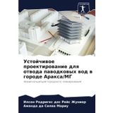 Ustojchiwoe proektirowanie dlq otwoda pawodkowyh wod w gorode Araxa/MG: Nowaq koncepciq gorodskogo planirowaniq