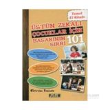 Üstün Zekalı Çocuklar İçin Başarının 101 Sırrı - Christine Fonseca