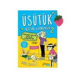 Üşütük Kızın Günlüğü-2 Yenilmez Kızlar Ortalığı Karış