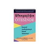 Utangaçlığın Ötesinde Sola Unitas