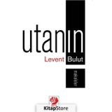 Utanın - Levent Bulut