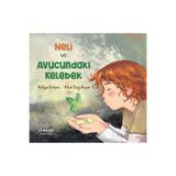 Ütopya Çocuk Neli ve Avucundaki Kelebek Yazar: Hülya Ertem