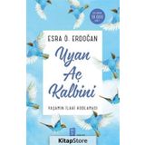 Uyan Aç Kalbini - Esra Ö. Erdoğan