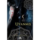 Uyanmış - Gece Evi Serisi 8. Kitap