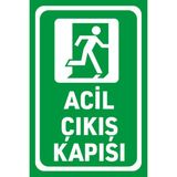 Uyarı Levhası : Acil Çıkış Kapısı (20X30 cm 3mm Dekotalı)
