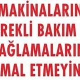 Uyarı Levhası Makinaların Gerekli Bakım ve Yağlamalarını İhmal Etmeyiniz ''230''